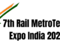 7th Rail MetroTech Expo India 2026